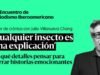 Taller de crónica y perfil con Julio Villanueva Chang: cualquier insecto es una explicación